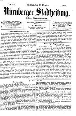 Nürnberger Stadtzeitung (Nürnberger Abendzeitung) Dienstag 28. Oktober 1873