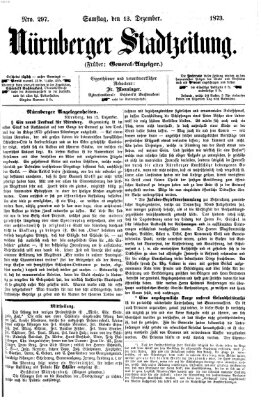 Nürnberger Stadtzeitung (Nürnberger Abendzeitung) Samstag 13. Dezember 1873