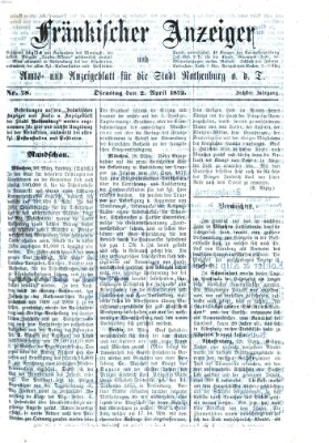 Fränkischer Anzeiger Dienstag 2. April 1872