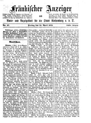 Fränkischer Anzeiger Freitag 12. April 1872