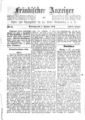 Fränkischer Anzeiger Dienstag 7. Januar 1873