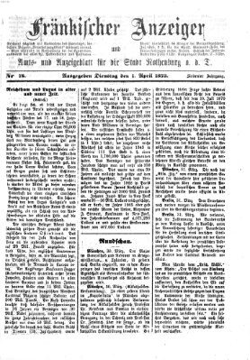 Fränkischer Anzeiger Dienstag 1. April 1873