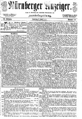 Nürnberger Anzeiger Samstag 27. April 1872