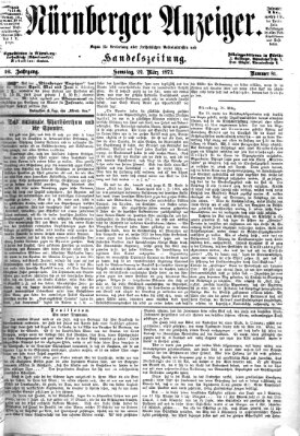 Nürnberger Anzeiger Samstag 22. März 1873