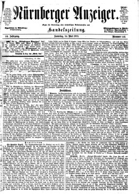 Nürnberger Anzeiger Samstag 24. Mai 1873