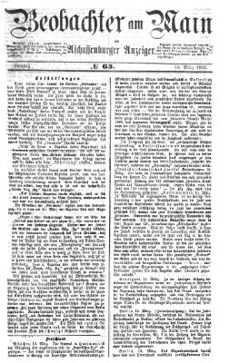 Beobachter am Main und Aschaffenburger Anzeiger Samstag 16. März 1872