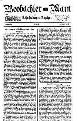 Beobachter am Main und Aschaffenburger Anzeiger Donnerstag 11. April 1872