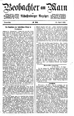 Beobachter am Main und Aschaffenburger Anzeiger Donnerstag 25. April 1872