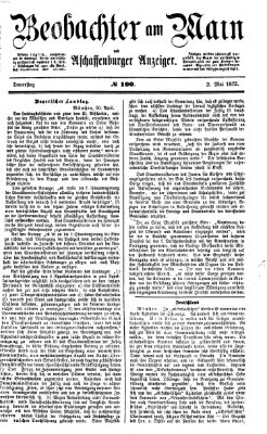 Beobachter am Main und Aschaffenburger Anzeiger Donnerstag 2. Mai 1872