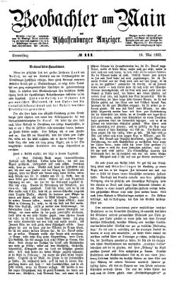 Beobachter am Main und Aschaffenburger Anzeiger Donnerstag 16. Mai 1872