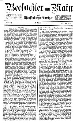 Beobachter am Main und Aschaffenburger Anzeiger Mittwoch 17. Juli 1872