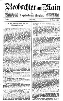 Beobachter am Main und Aschaffenburger Anzeiger Freitag 9. August 1872