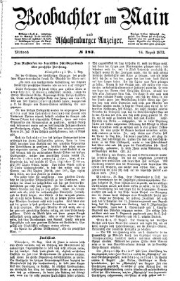 Beobachter am Main und Aschaffenburger Anzeiger Mittwoch 14. August 1872