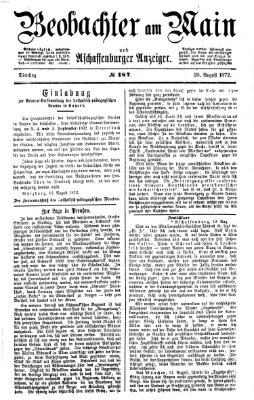 Beobachter am Main und Aschaffenburger Anzeiger Dienstag 20. August 1872