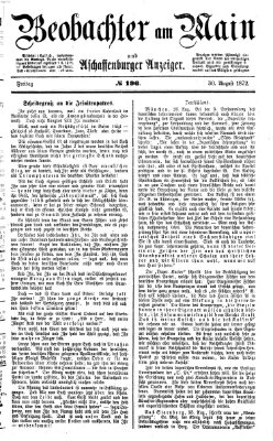 Beobachter am Main und Aschaffenburger Anzeiger Freitag 30. August 1872