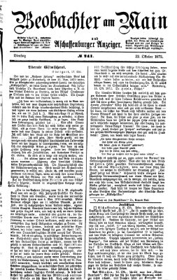 Beobachter am Main und Aschaffenburger Anzeiger Dienstag 22. Oktober 1872