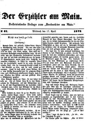 Der Erzähler am Main (Beobachter am Main und Aschaffenburger Anzeiger) Mittwoch 17. April 1872