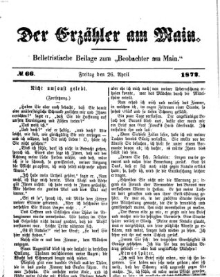 Der Erzähler am Main (Beobachter am Main und Aschaffenburger Anzeiger) Freitag 26. April 1872