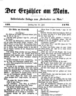 Der Erzähler am Main (Beobachter am Main und Aschaffenburger Anzeiger) Freitag 19. Juli 1872