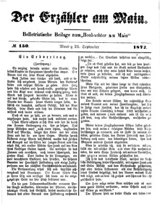 Der Erzähler am Main (Beobachter am Main und Aschaffenburger Anzeiger) Montag 23. September 1872