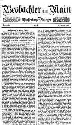 Beobachter am Main und Aschaffenburger Anzeiger Donnerstag 9. Januar 1873