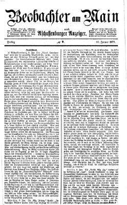 Beobachter am Main und Aschaffenburger Anzeiger Freitag 10. Januar 1873