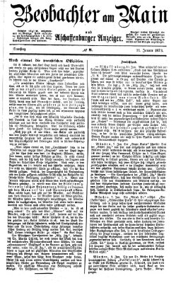 Beobachter am Main und Aschaffenburger Anzeiger Samstag 11. Januar 1873