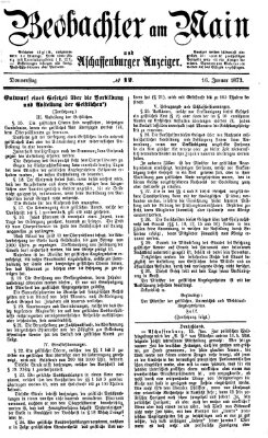 Beobachter am Main und Aschaffenburger Anzeiger Donnerstag 16. Januar 1873