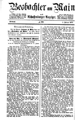 Beobachter am Main und Aschaffenburger Anzeiger Mittwoch 5. Februar 1873