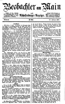 Beobachter am Main und Aschaffenburger Anzeiger Mittwoch 12. Februar 1873