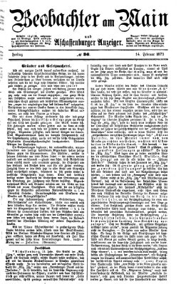 Beobachter am Main und Aschaffenburger Anzeiger Freitag 14. Februar 1873