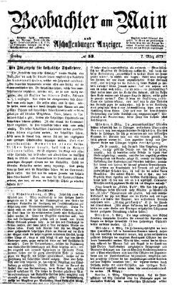 Beobachter am Main und Aschaffenburger Anzeiger Freitag 7. März 1873