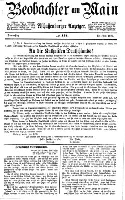 Beobachter am Main und Aschaffenburger Anzeiger Donnerstag 12. Juni 1873