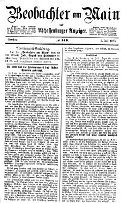 Beobachter am Main und Aschaffenburger Anzeiger Samstag 5. Juli 1873