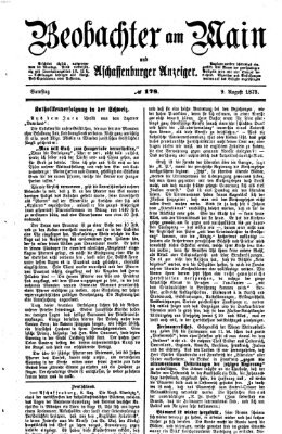 Beobachter am Main und Aschaffenburger Anzeiger Samstag 9. August 1873