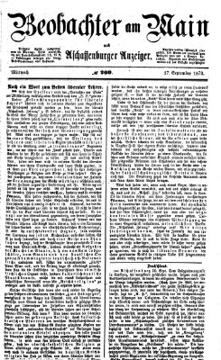 Beobachter am Main und Aschaffenburger Anzeiger Mittwoch 17. September 1873