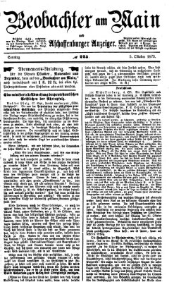 Beobachter am Main und Aschaffenburger Anzeiger Sonntag 5. Oktober 1873