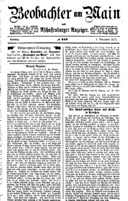 Beobachter am Main und Aschaffenburger Anzeiger Samstag 1. November 1873