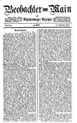 Beobachter am Main und Aschaffenburger Anzeiger Donnerstag 13. November 1873