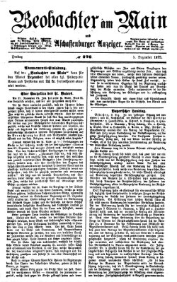 Beobachter am Main und Aschaffenburger Anzeiger Freitag 5. Dezember 1873