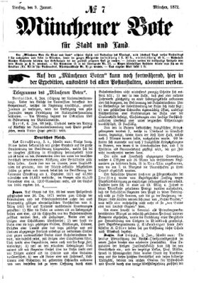 Münchener Bote für Stadt und Land Dienstag 9. Januar 1872