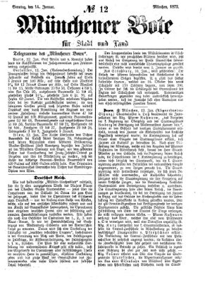 Münchener Bote für Stadt und Land Sonntag 14. Januar 1872