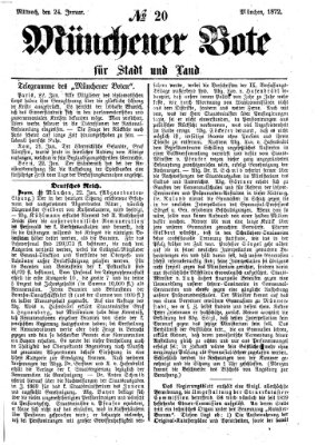 Münchener Bote für Stadt und Land Mittwoch 24. Januar 1872