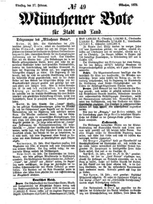 Münchener Bote für Stadt und Land Dienstag 27. Februar 1872