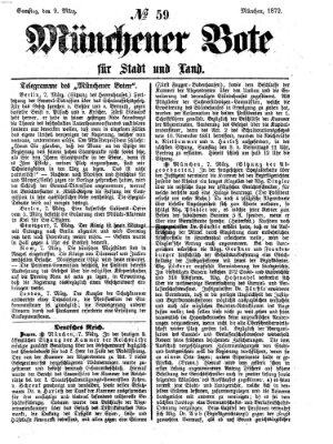 Münchener Bote für Stadt und Land Samstag 9. März 1872