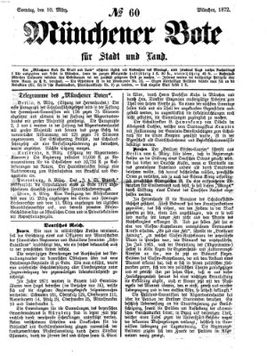 Münchener Bote für Stadt und Land Sonntag 10. März 1872