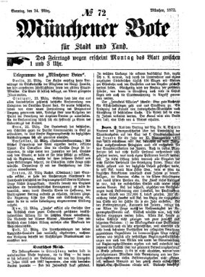 Münchener Bote für Stadt und Land Sonntag 24. März 1872