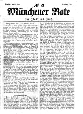 Münchener Bote für Stadt und Land Samstag 6. April 1872