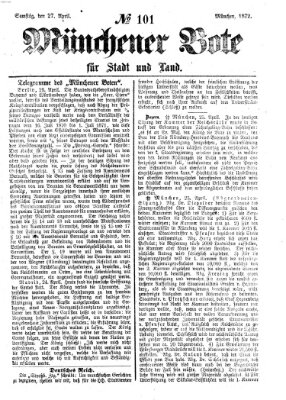 Münchener Bote für Stadt und Land Samstag 27. April 1872