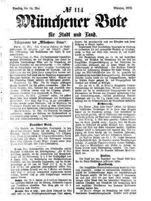 Münchener Bote für Stadt und Land Dienstag 14. Mai 1872